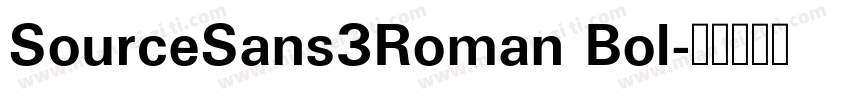 SourceSans3Roman Bol字体转换